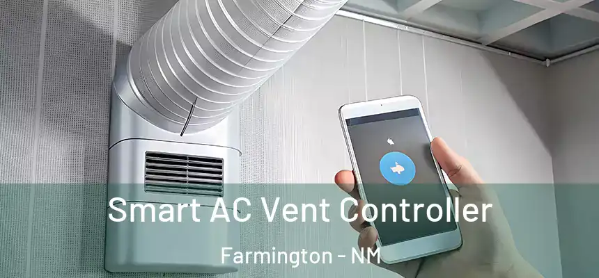 Smart AC Vent Controller Farmington - NM